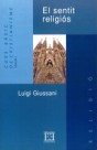 El sentit religiós: Curs bàsic de cristianisme: Volum 1