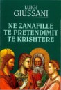 Në zanafillë të pretendimit të krishterë