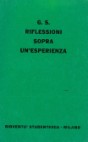 G.S.: Riflessioni sopra un'esperienza