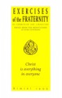Christ is Everything in Everyone: Exercises of the Fraternity of Communion and Liberation: Notes from the Meditations of Luigi Giussani