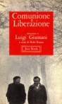 Comunione e Liberazione: Interviste a Luigi Giussani