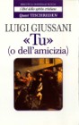 «Tu» (o dell'amicizia)