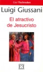 El atractivo de Jesucristo