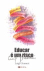 Educar é um risco: Como criação de personalidade e de história