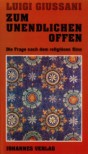 Zum Unendlichen offen: Die Frage nach dem religiösen Sinn