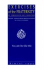 You Can Live Like This: Exercises of the Fraternity of Communion and Liberation: Notes Taken from the Meditations of Luigi Giussani