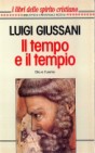 Il tempo e il tempio: Dio e l'uomo