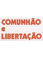 De onde nasce Comunhão e Libertação