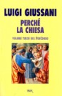 Perché la Chiesa: Volume terzo del PerCorso