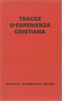 Tracce d'esperienza cristiana