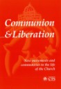 “Letter to the Fraternity of Communion & Liberation, 22 February, 2002.” In Communion and Liberation