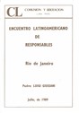 Encuentro latinoamericano de responsables: Rio de Janeiro: Julio, de 1989