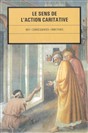 Le sens de l’action caritative: But, consequences, directives