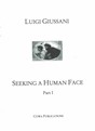 Seeking a Human Face: Part I