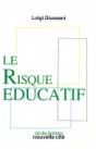 Le Risque éducatif