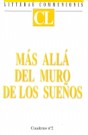 Más allá del muro de los sueños: Encuentro de Luigi Giussani con bachilleres de Comunión y Liberación: Cervia, 13 de septiembre de 1991 Más allá del muro de los sueños: Encuentro de Luigi Giussani con bachilleres de Comunión y Liberación: Cervia, 13 de septiembre de 1991