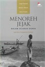 Menoreh Jejak Dalam Sejarah Dunia: Jejak Baru Pengalaman Kristiani