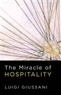 The Miracle of Hospitality