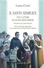 Prefazione a Il santo semplice: Vita e lettere di San Riccardo Pampuri, di Laura Cioni