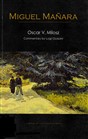 “Commentary.” In Miguel Mañara, by Oscar Vladislav Milosz