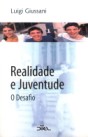 Realidade e juventude. O desafio