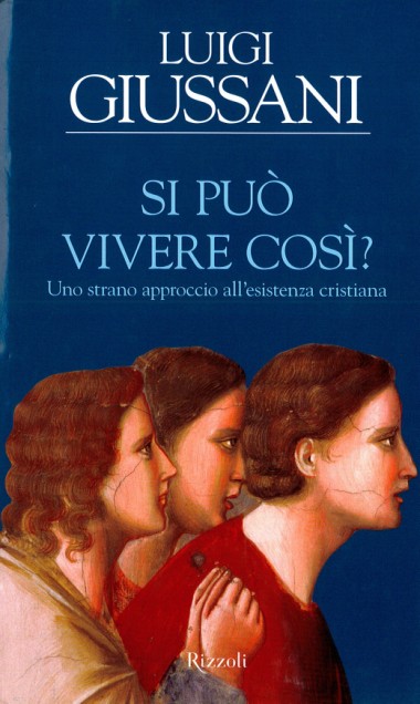 Si pu&#242; vivere cos&#236;?: Uno strano approccio all’esistenza cristiana