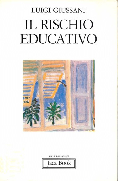 Il rischio educativo