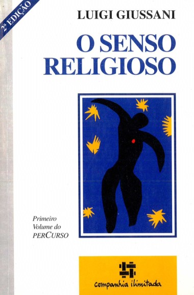 O senso religioso: Primeiro volume do PerCurso