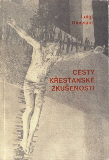 Cesty krest&#39;ansk&#233; zkušenosti