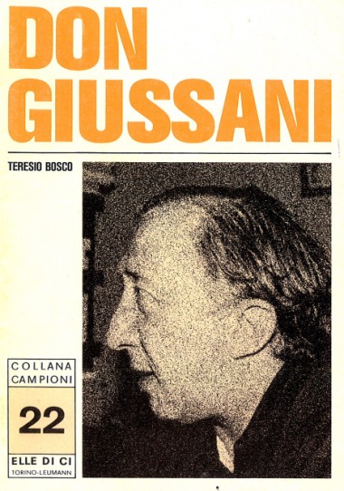 &quot;L&#39;intervista.&quot; In Don Giussani, di Teresio Bosco