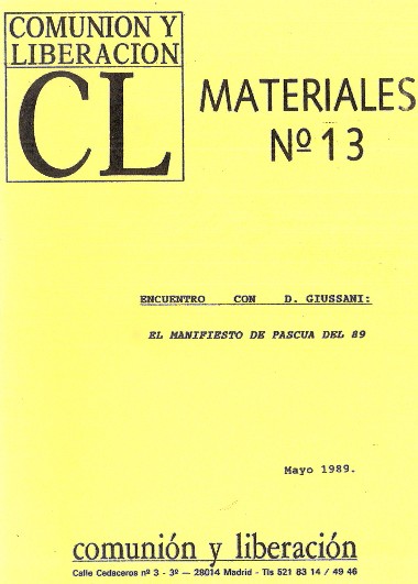 Encuentro con D. Giussani: el manifiesto de Pascua del 89