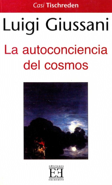 La autoconciencia del cosmos