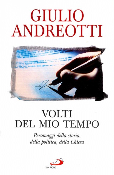 &quot;Luigi Giussani.&quot; In Volti del mio tempo: Personaggi della storia, della politica, della Chiesa, di Giulio Andreotti