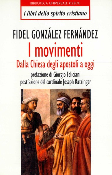 &quot;Lettera alla Fraternit&#224;.&quot; In I movimenti: Dalla Chiesa degli apostoli a oggi, di Fern&#225;ndez Fidel Gonz&#225;Iez