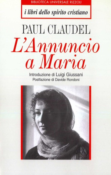 &quot;L&#39;amore come generazione dell&#39;umano.&quot; In L&#39;Annuncio a Maria, di Paul Claudel