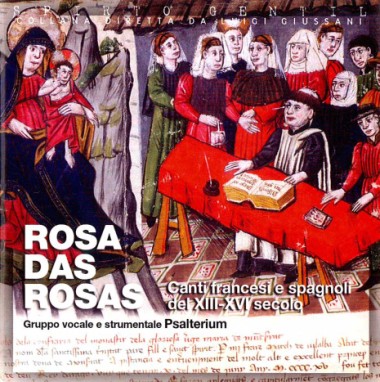 &quot;Persuasi del Redentore.&quot; In Rosa das rosas: Canti francesi e spagnoli del XIII-XVI secolo