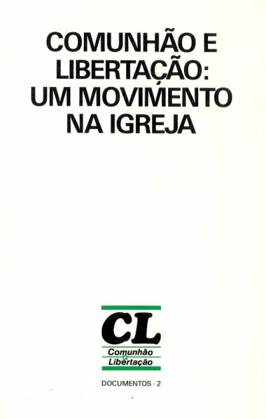 Comunh&#227;o e Liberta&#231;&#227;o: um movimento na Igreja