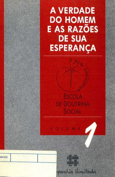 “Paix&#227;o pelo humano: eis a mola de uma viva democracia.” Em A verdade do homem e as raz&#245;es de sua esperan&#231;a: Escola de doutrina social: Volume 1 