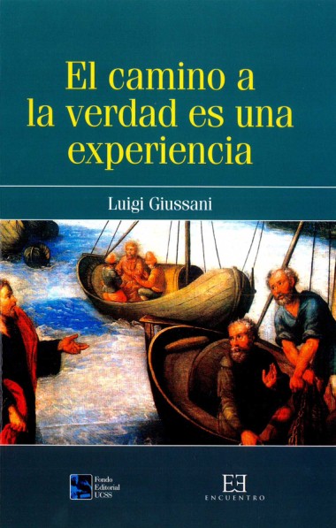 El camino a la verdad es una experiencia