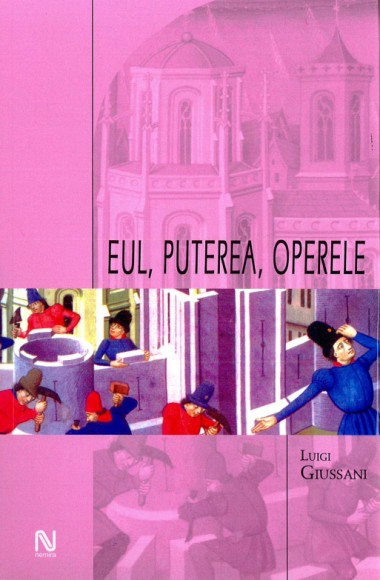 Eul, puterea, operele