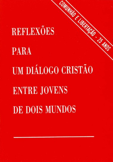 Reflex&#245;es para um di&#225;logo crist&#227;o entre jovens de dois mundos