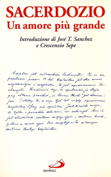 &quot;Il sacerdote di fronte alle sfide radicali della societ&#224; contemporanea.&quot; In Sacerdozio: Un amore pi&#249; grande