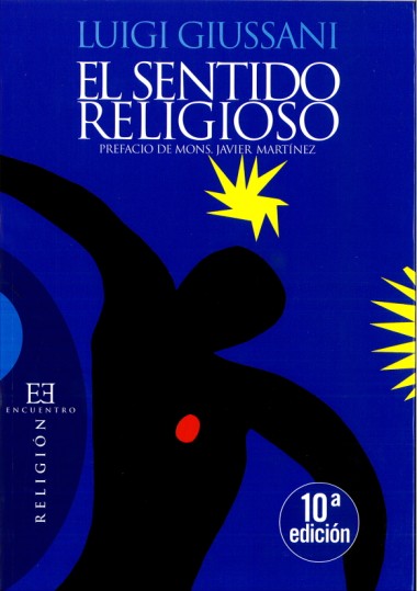 El sentido religioso: Curso b&#225;sico de cristianismo: Volumen 1