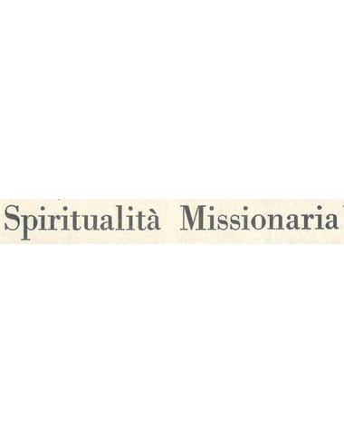 Vita cristiana e realt&#224; missionaria