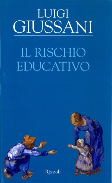 Il rischio educativo