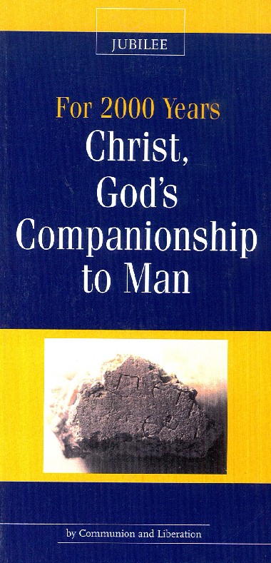 &quot;The Jubilee and Life.&quot; In For 2000 Years: Christ, God’s Companionship to Man