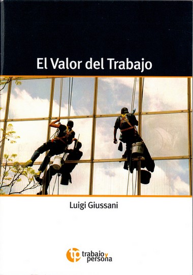 El Valor del Trabajo