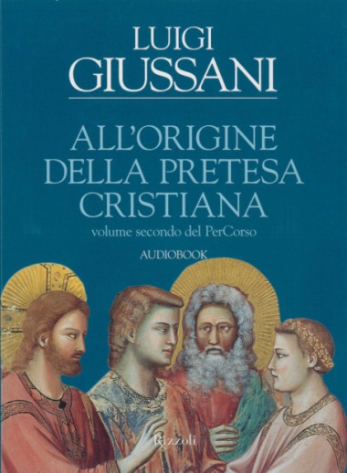 All&#39;origine della pretesa cristiana: Volume secondo del PerCorso: Audiobook