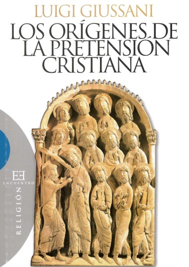 Los or&#237;genes de la pretensi&#243;n cristiana: Curso b&#225;sico de cristianismo: Volumen 2 
