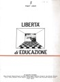 Il valore educativo della scuola libera: Dipendenza, consapevolezza, apertura e convinzione le sue caratteristiche educative